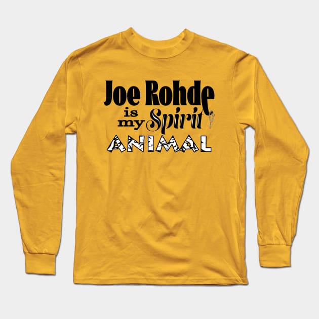 Joe Rohde Long Sleeve T-Shirt by WearInTheWorld